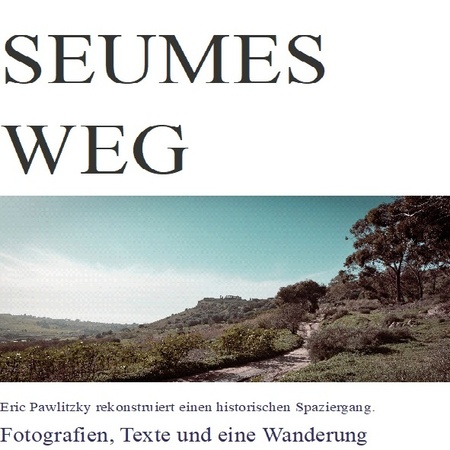 Plakat zur Ausstellung Seumes Weg - Eric Pawlitzky